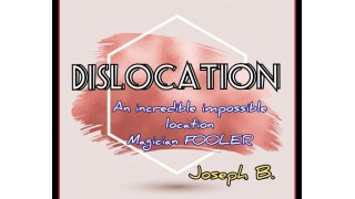 Dislocation by Joseph B