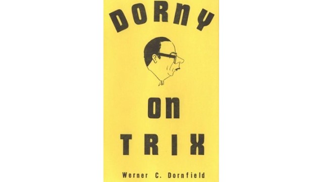 Dorny On Trix by Werner C. (Dorny) Dornfeld/Dornfield