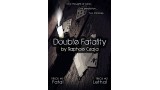 Double Fatality by Raphael Czaja