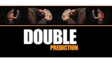 Double Prediction by Jean Pierre Vallarino