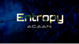 Entropy A.C.A.A.N by Brad Ballew