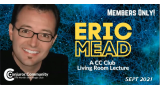 Eric Mead CC Living Room Lecture (September 15th, 2021)