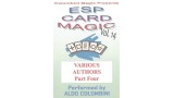 Esp Card Magic Vol. 14: Various Authors Part 4 by Aldo Colombini