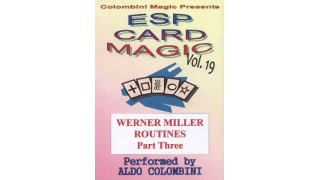 Esp Card Magic Vol. 19: Werner Miller Part 3 by Aldo Colombini