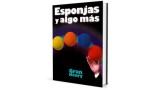 Esponjas Y Algo Mas by Gran Henry