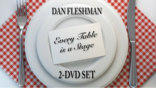 Every Table Is A Stage (1-2) by Dan Fleshman