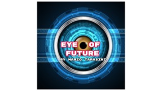 Eye Of Future by Mario Tarasini