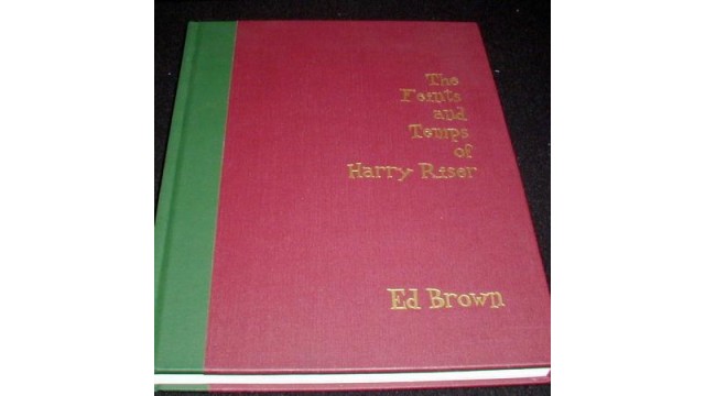 Feints And Temps Of Harry Riser by Ed Brown, Harry Riser