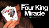 Four King Miracle by Henri White