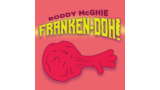 Franken-Doh by Roddy Mcghie