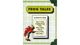 Frog Tales by Robert Neale
