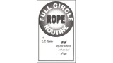 Full Circle Rope Routine by L. C. Collier