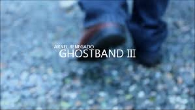 Ghostband III by Arnel Renegado