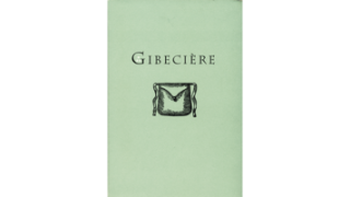Gibeciere Volume 1,No. 2 (Summer 2006) (Pdf) by Conjuring Arts