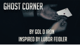 Gol D Iron - Ghost Corner (Inspired By Lubor Feidler)
