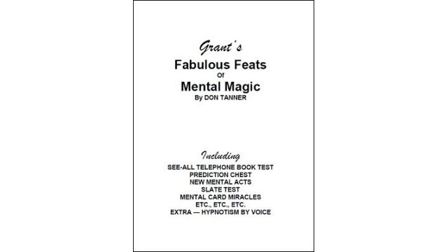 Grants Fabulous Feats Of Mental Magic by Don Tanner