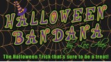 Halloween Bandana by Lee Alex