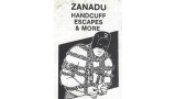Handcuff Escapes & More by Zanadu