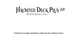 Haunted Deck Plus 2.0 by Antwan Towner