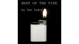 Heat Of The Fire by Dan Tudor