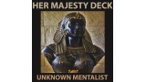 Her Majesty Deck by Unknown Mentalist