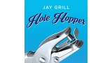 Hole Hopper by Jay Grill