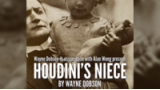 Houdini'S Niece by Wayne Dobson And Alan Wong