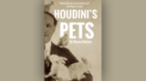 Houdini'S Pets by Wayne Dobson & Alan Wong