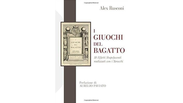I Giuochi Del Bagatto by Alex Rusconi