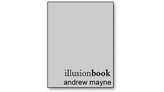Illusion Book by Andrew Mayne