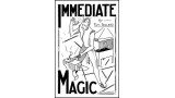 Immediate Magic by Tom Sellers