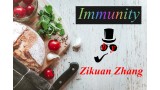 Immunity (Pdf + Video) by Zikuan Zhang