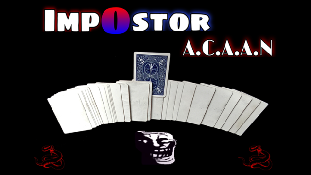 Impostor A.C.A.A.N by Viper Magic