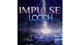 Impulse by Looch
