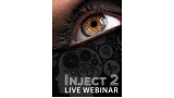 Inject 2 Live Webinar by Greg Rostami