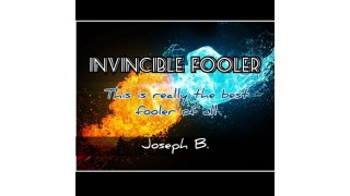 Invincible Fooler by Joseph B