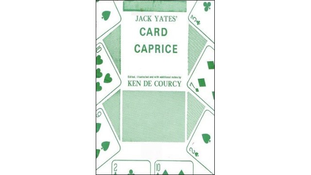 Jack Yates Card Caprice by Ken De Courcy