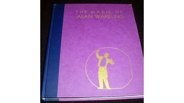 Jim Steinmeyer by The Magic Of Alan Wakeling