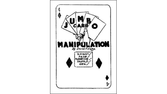 Jumbo Card Manipulation by Dariel Fitzkee