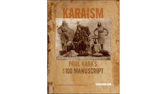 Karaism $100 Manuscript by Paul Kara