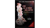 L'Abc De La Magie Des Cartes by Philippe Molina