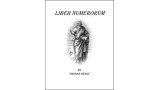 Liber Numerorum by Thomas Henry