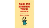 Magic And Mindreading Tricks You Can Do by David J. Lustig
