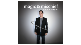 Magic And Mischief by Andrew Mayne