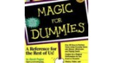 Magic For Dummies by David Pogue