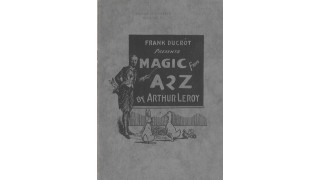 Magic From A 2 Z (1945 Ca) by Arthur Leroy