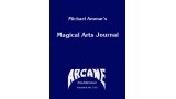 Magical Arts Journal Volume 2 Issue 7 And 8: Arcane (Aug - Sep 1988) by Michael Ammar & Adam J. Fleischer