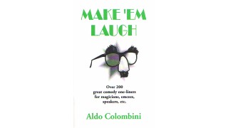 Make'Em Laugh by Aldo Colombini