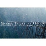 Making Tricks Into Magic by Nate Staniforth