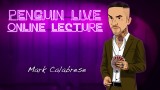 Mark Calabrese Penguin Live Online Lecture 3
